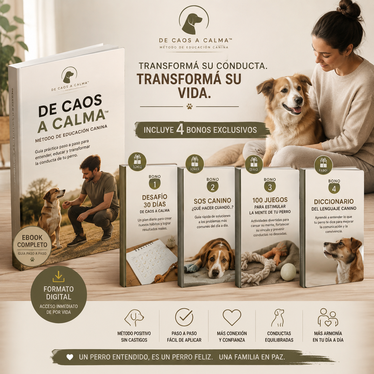DE CAOS A CALMA — METODO EDUCACION CANINA + 4 SUPER BONOS